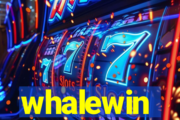 whalewin