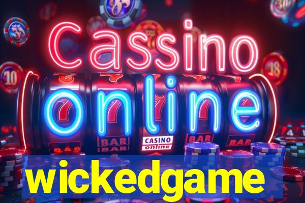 wickedgame