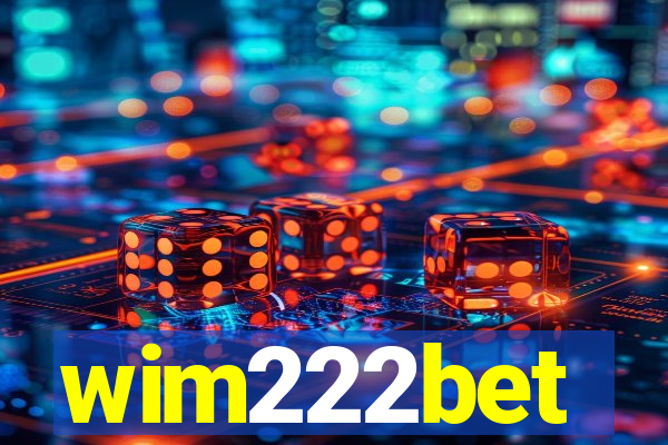 wim222bet