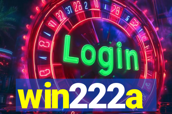 win222a