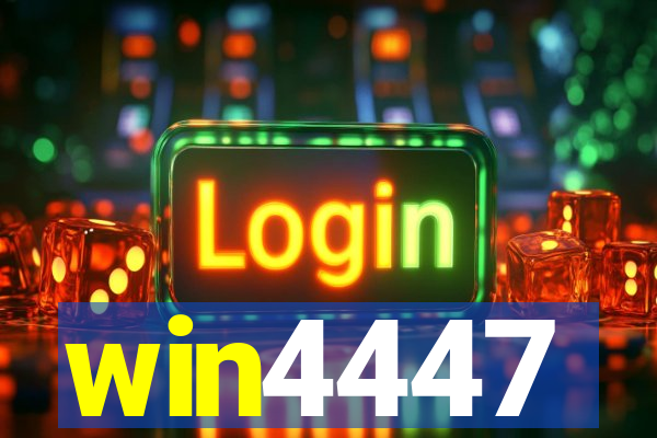 win4447