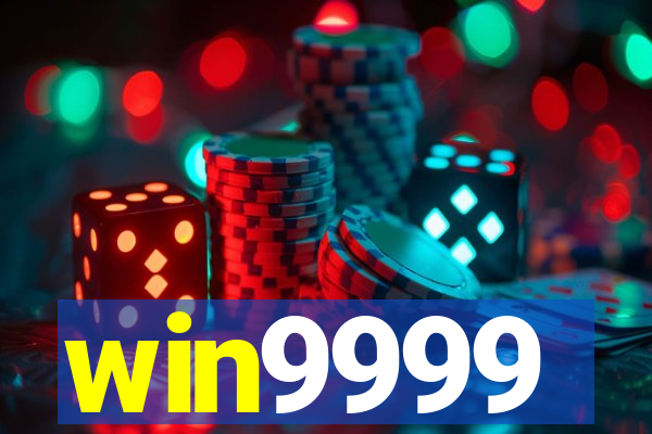 win9999