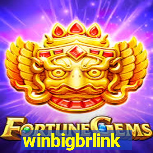 winbigbrlink