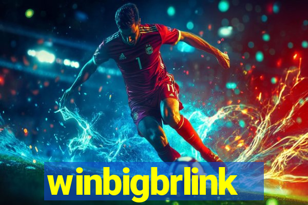 winbigbrlink