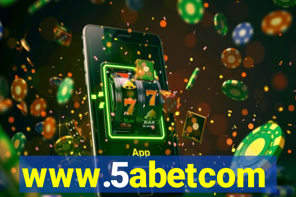 www.5abetcom