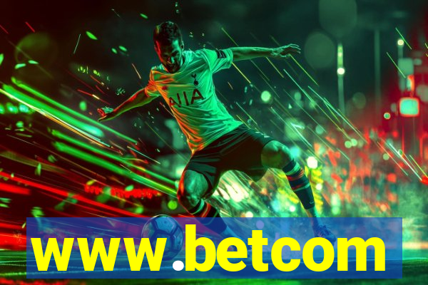 www.betcom