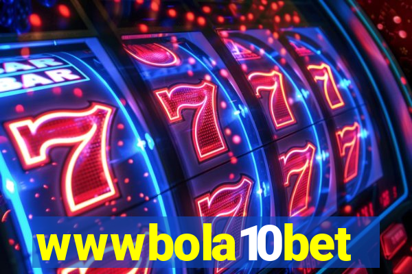 wwwbola10bet