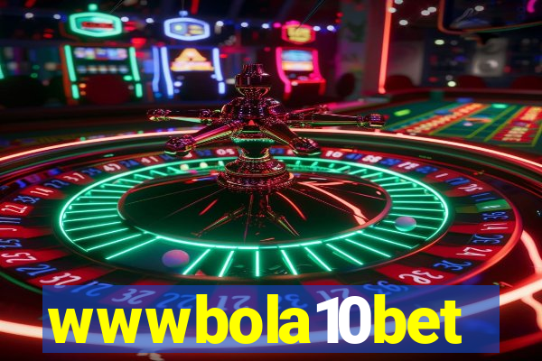 wwwbola10bet