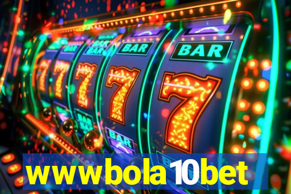 wwwbola10bet