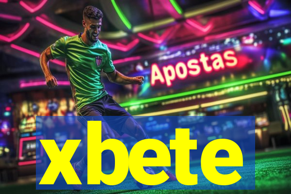 xbete