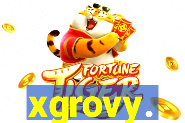 xgrovy.