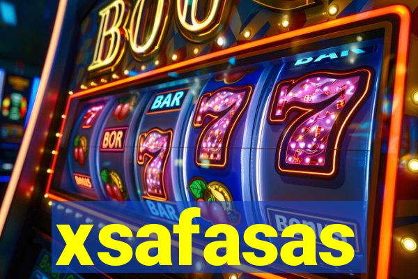 xsafasas