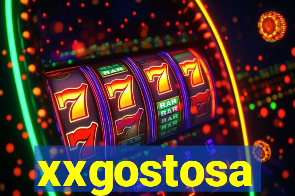 xxgostosa