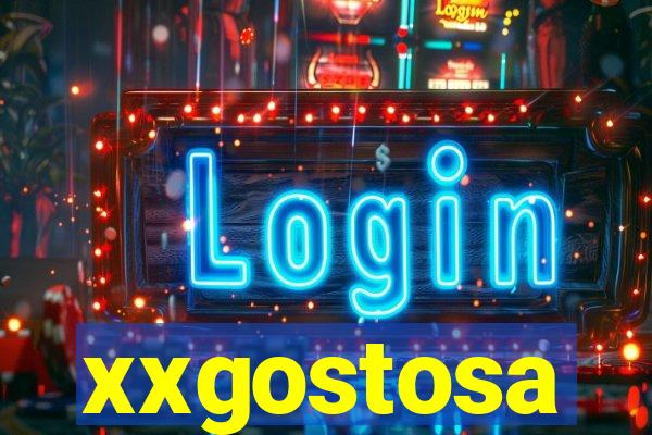 xxgostosa