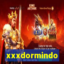 xxxdormindo