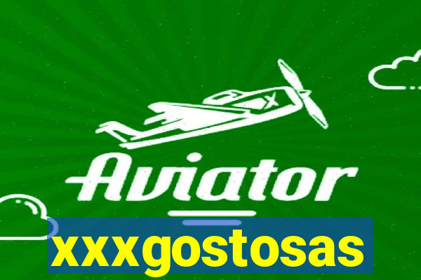 xxxgostosas