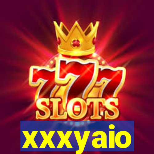 xxxyaio