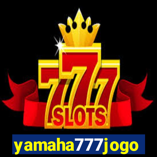 yamaha777jogo