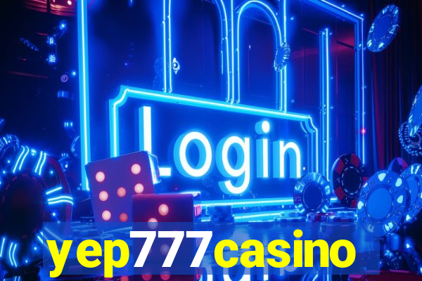 yep777casino