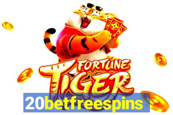 20betfreespins