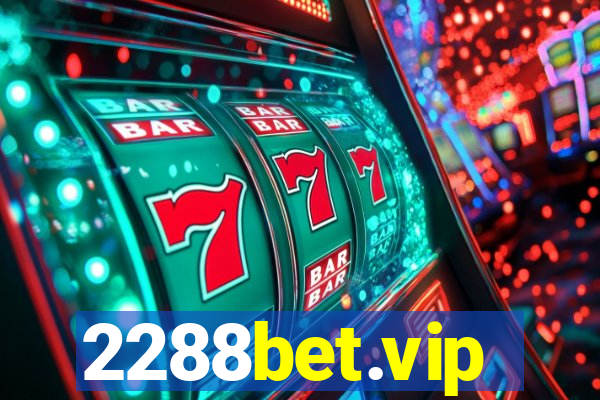 2288bet.vip