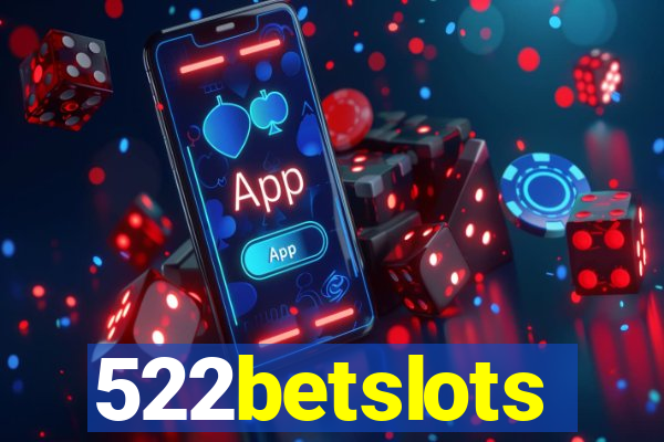 522betslots