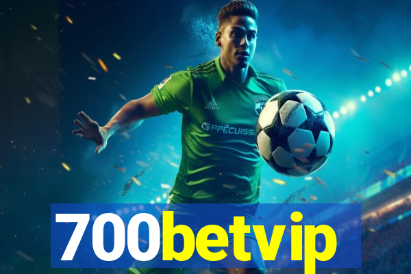 700betvip