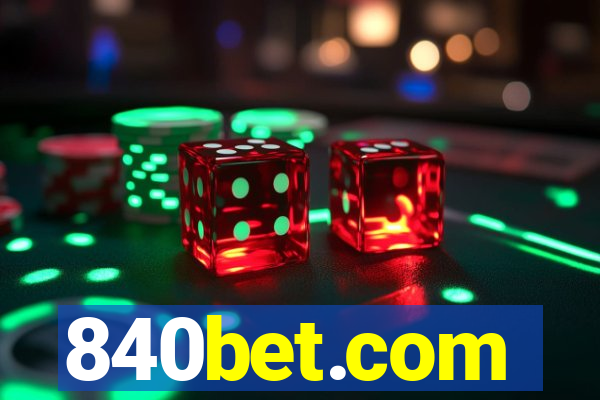 840bet.com