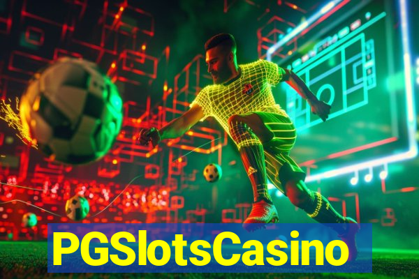 PGSlotsCasino