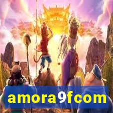 amora9fcom