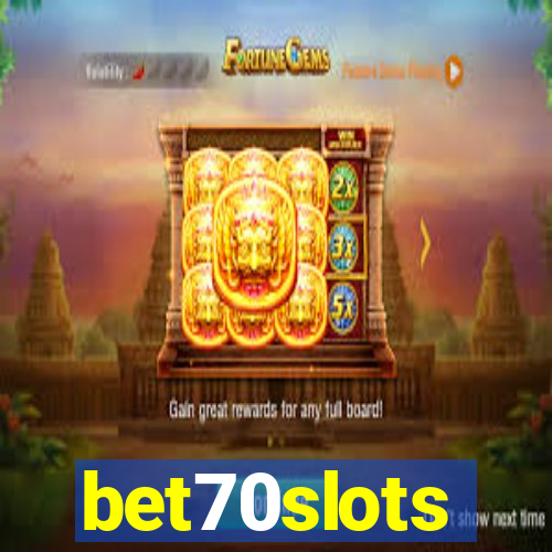 bet70slots