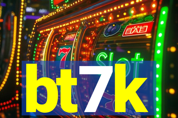 bt7k