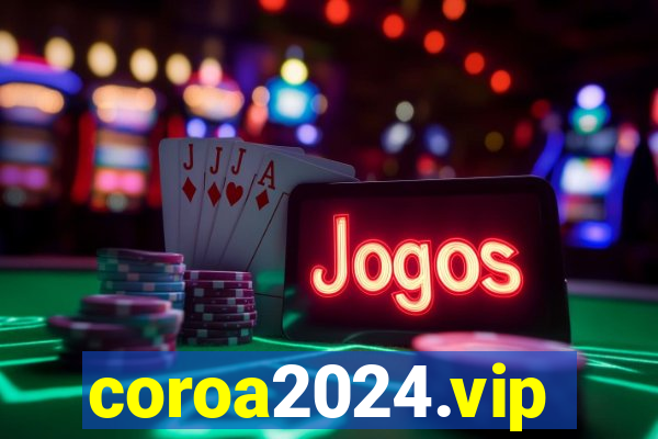 coroa2024.vip