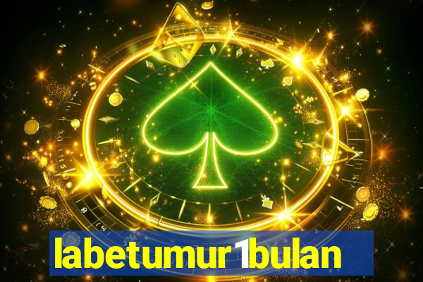 labetumur1bulan