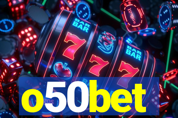 o50bet