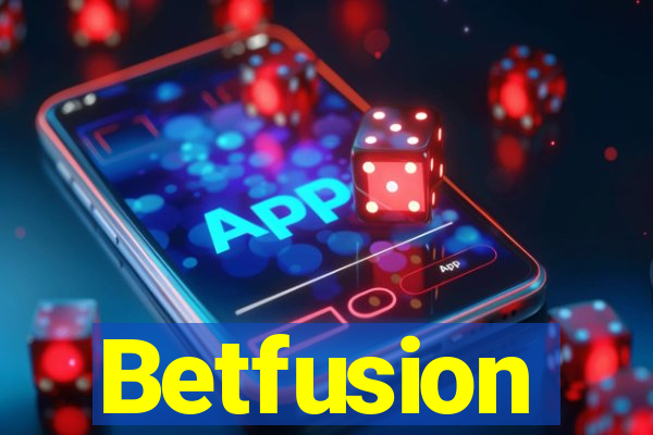 Betfusion