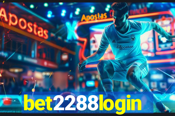 bet2288login