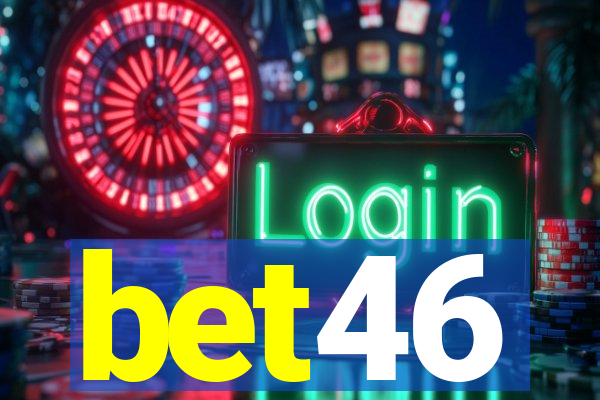 bet46