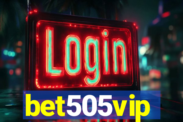 bet505vip