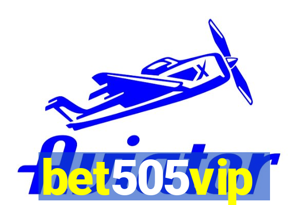 bet505vip