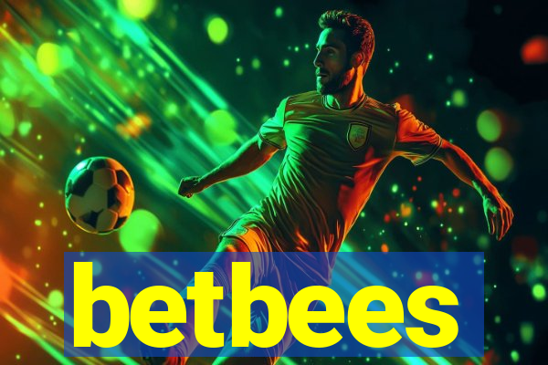 betbees