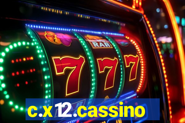 c.x12.cassino