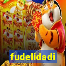 fudelidadi