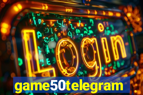 game50telegram