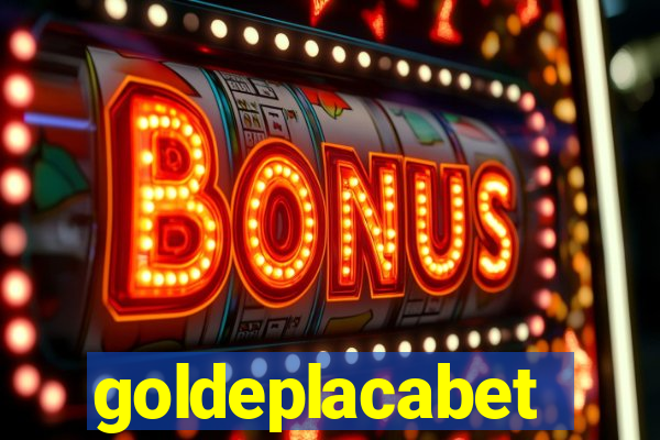 goldeplacabet