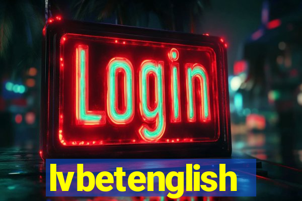 lvbetenglish