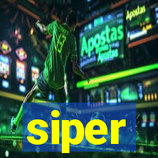 siper