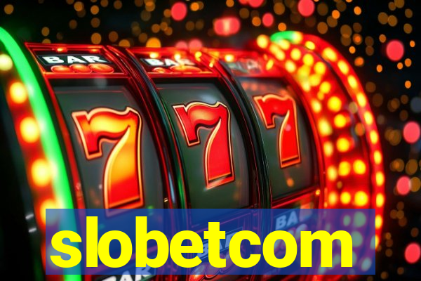 slobetcom