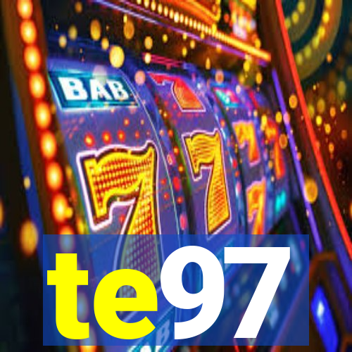 te97